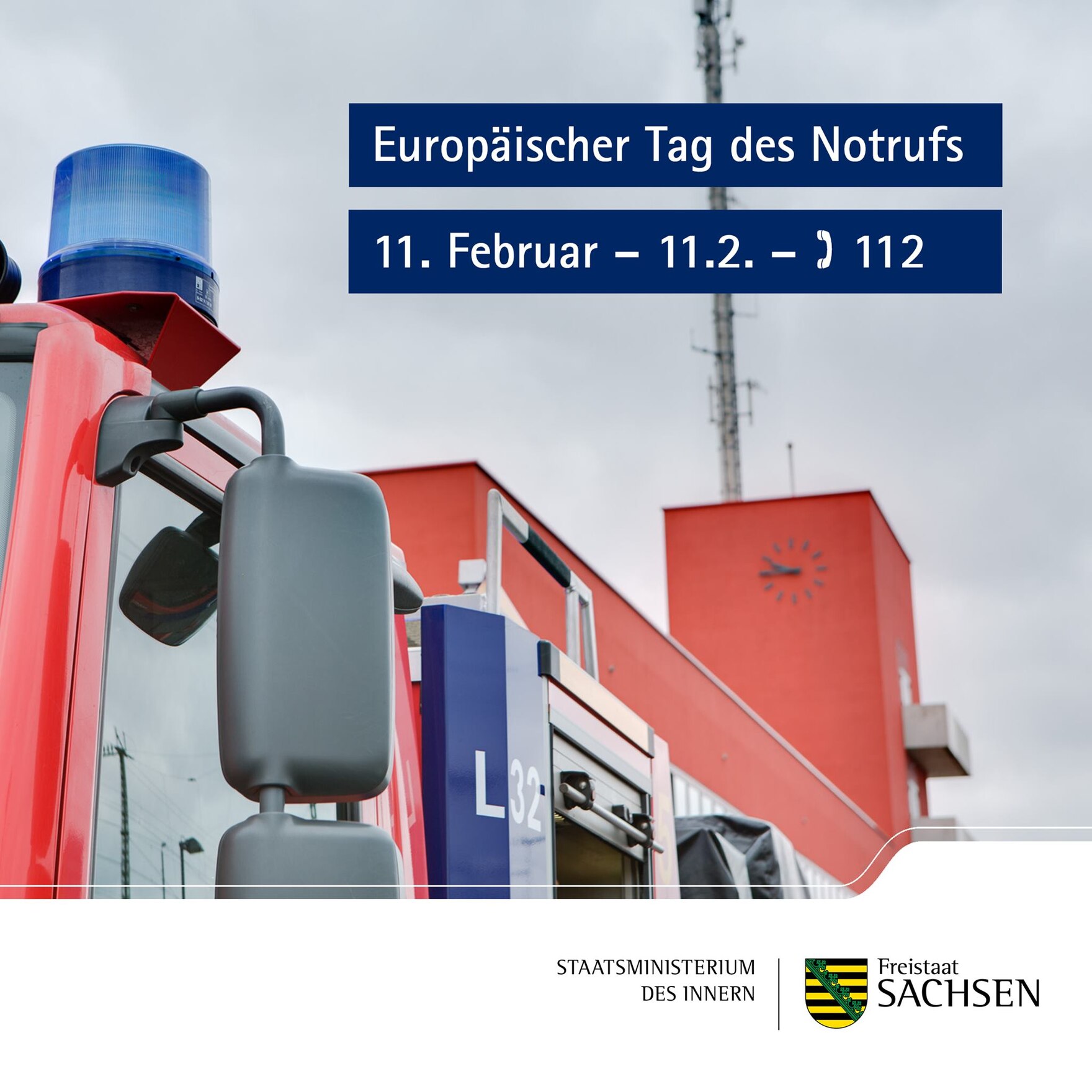 Text: Europäischer Tag des Notrufs: 11. Februar – 11.2. – Telefonsymbol 112; im Hintergrund ein angeschnittenes Bild einer Feuerwehr mit Sirene
